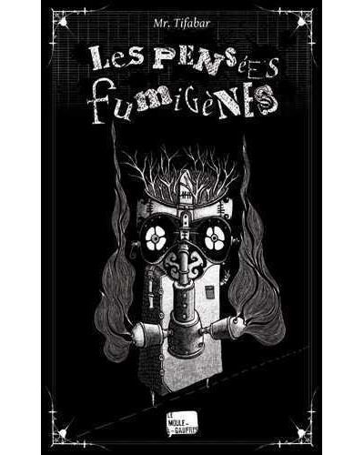 Les pensées fumigènes