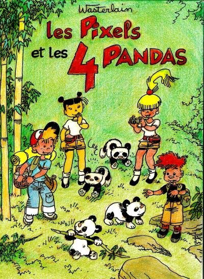 Les Pixels - Les Pixels et les 4 pandas