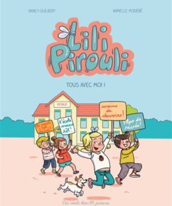 Lili pirouli - tous avec moi !