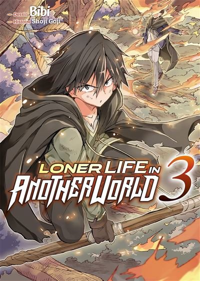 Loner Life in Another World - Tome 3