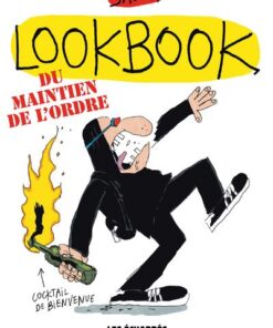 Lookbook - Du maintien de l'ordre