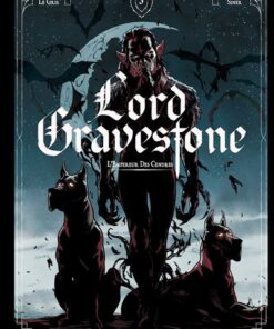 Lord Gravestone - Tome 03
