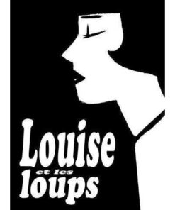 Louise Brooks - Louise et les loups