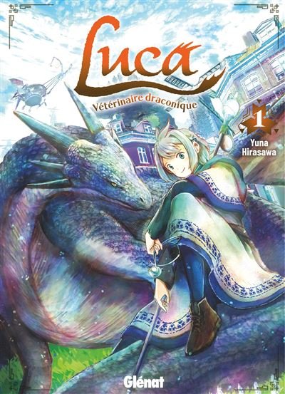 Luca, vétérinaire draconique - Tome 01