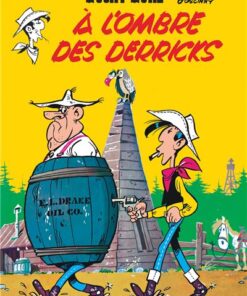 Lucky Luke - Tome 18 - À l'ombre des derricks