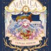 MAGICA : Le nocturne des étoiles filantes