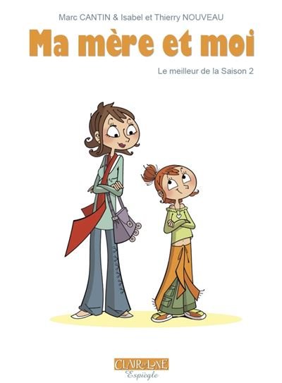 Ma mère et moi - le meilleur de la saison 2