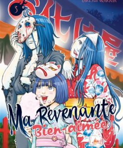 Ma revenante bien-aimée T03