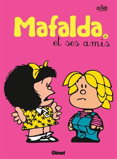 Mafalda - Tome 08 NE