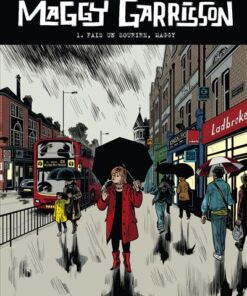 Maggy Garrisson - Tome 1 - Fais un sourire, Maggy