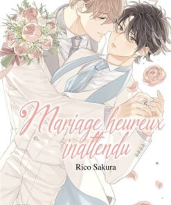 Mariage heureux inattendu
