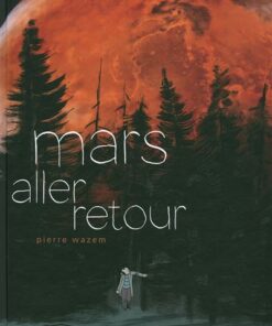 Mars aller-retour