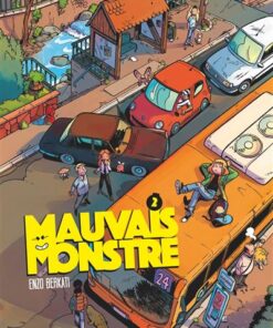Mauvais Monstre - Tome 02