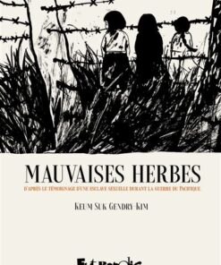 Mauvaises herbes