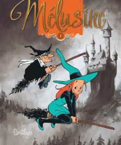 Mélusine - Tome 1 - Sortilèges (réédition)