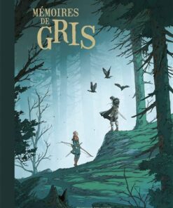 Mémoires de Gris