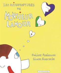 Mésaventures de Monsieur Lamour (Les)