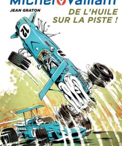 Michel Vaillant - De l'huile sur la piste