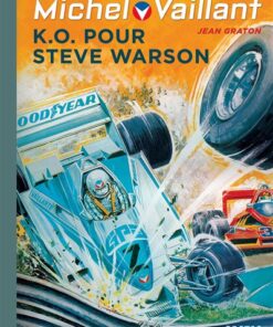 Michel Vaillant - K.O. pour Steve Warson