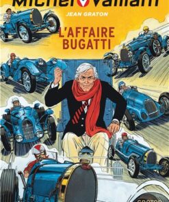 Michel Vaillant - L'Affaire Bugatti