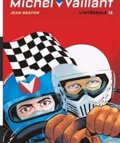 Michel Vaillant, L'Intégrale - Tome 12 / Nouvelle édition (Edition définitive)