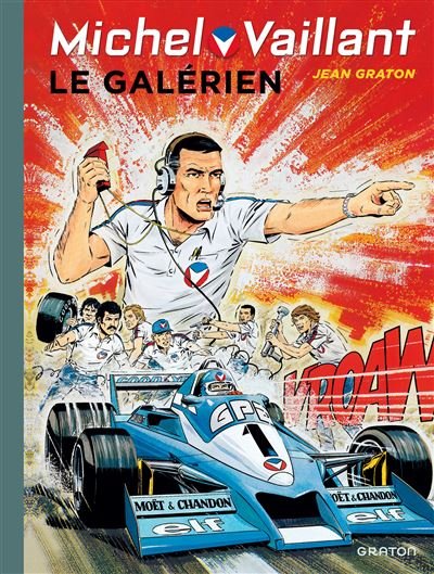 Michel Vaillant - Le galérien