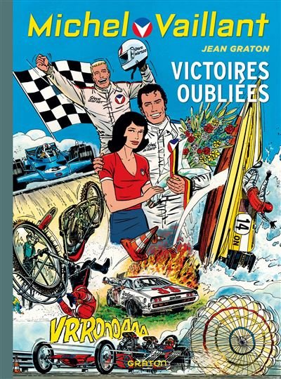 Michel Vaillant - Victoires oubliées