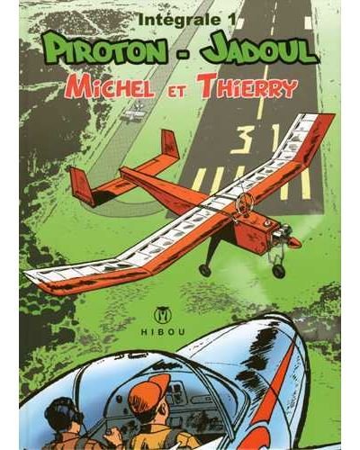 Michel et Thierry Intégrale 1