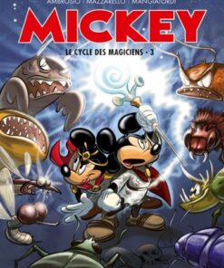 Mickey - Le Cycle des magiciens - Tome 03