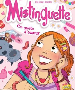 Mistinguette - Tome 1 En quête d'amour