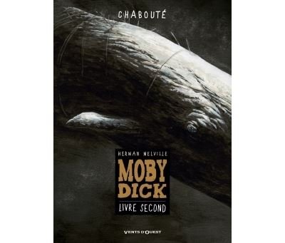 Moby Dick - Livre second