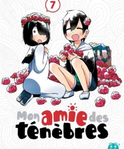 Mon amie des ténèbres T07