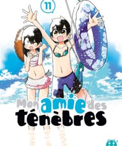 Mon amie des ténèbres T11
