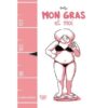 Mon gras et moi