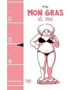 Mon gras et moi