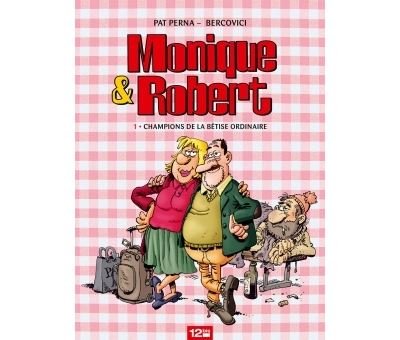 Monique & Robert - Tome 01