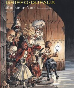 Monsieur Noir Intégrale - Tome 1 - Monsieur Noir (édition intégrale) (réédition)