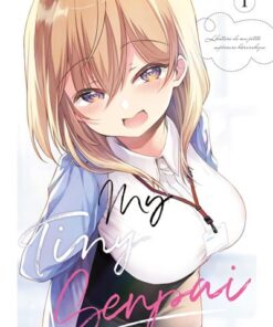 My Tiny Senpai - Tome 1
