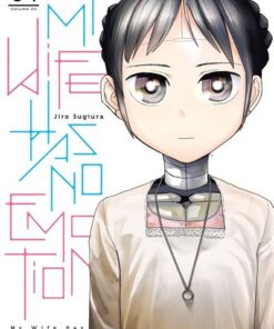 My Wife Has No Emotion - Tome 1