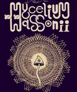 Mycelium Wassonii