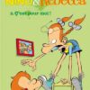 Nino et Rebecca - Tome 04