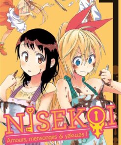 Nisekoi - Amours, Mensonges et Yakuzas ! T08