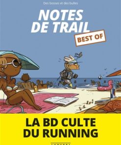 Notes de trail best of