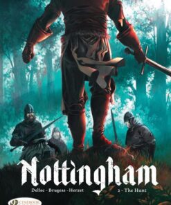 Nottingham Vol. 2 - The Hunt - Tome 2