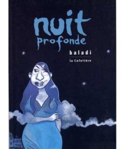 Nuit profonde
