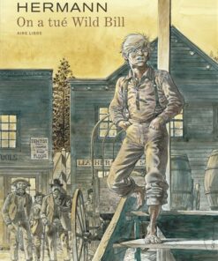 On a tué Wild Bill - On a tué Wild Bill (réédition)