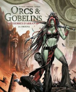 Orcs et Gobelins T24 - Guerres d'Arran