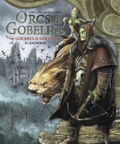 Orcs et Gobelins T25 - Guerres d'Arran