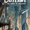 Outlaws Vol. 1 - The Cartel of the Peaks