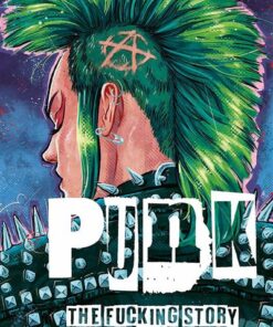 PUNK, The Fucking story